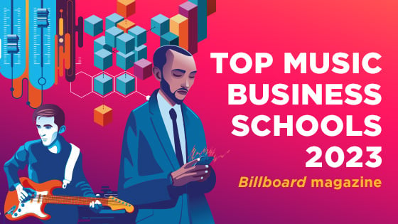 A colorful graphic of a musician with a guitar and a businessman on a phone. The words Top Music Business Schools 2023 Billboard magazine are on the right side.