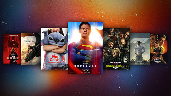 The cover art for “Ironheart,” “How to Train Your Dragon,” “Lilo & Stitch,” “Superman,” “Thunderbolts*,” “F1,” and “Karate Kid: Legends” are displayed in a horizontal row in front of a colorful background.