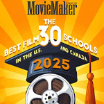 The cover of the August 2025 issue of ‘MovieMaker’ magazine featuring an illustration of a film reel wearing a graduation cap and the words The Best 30 Film Schools in the US and Canada.